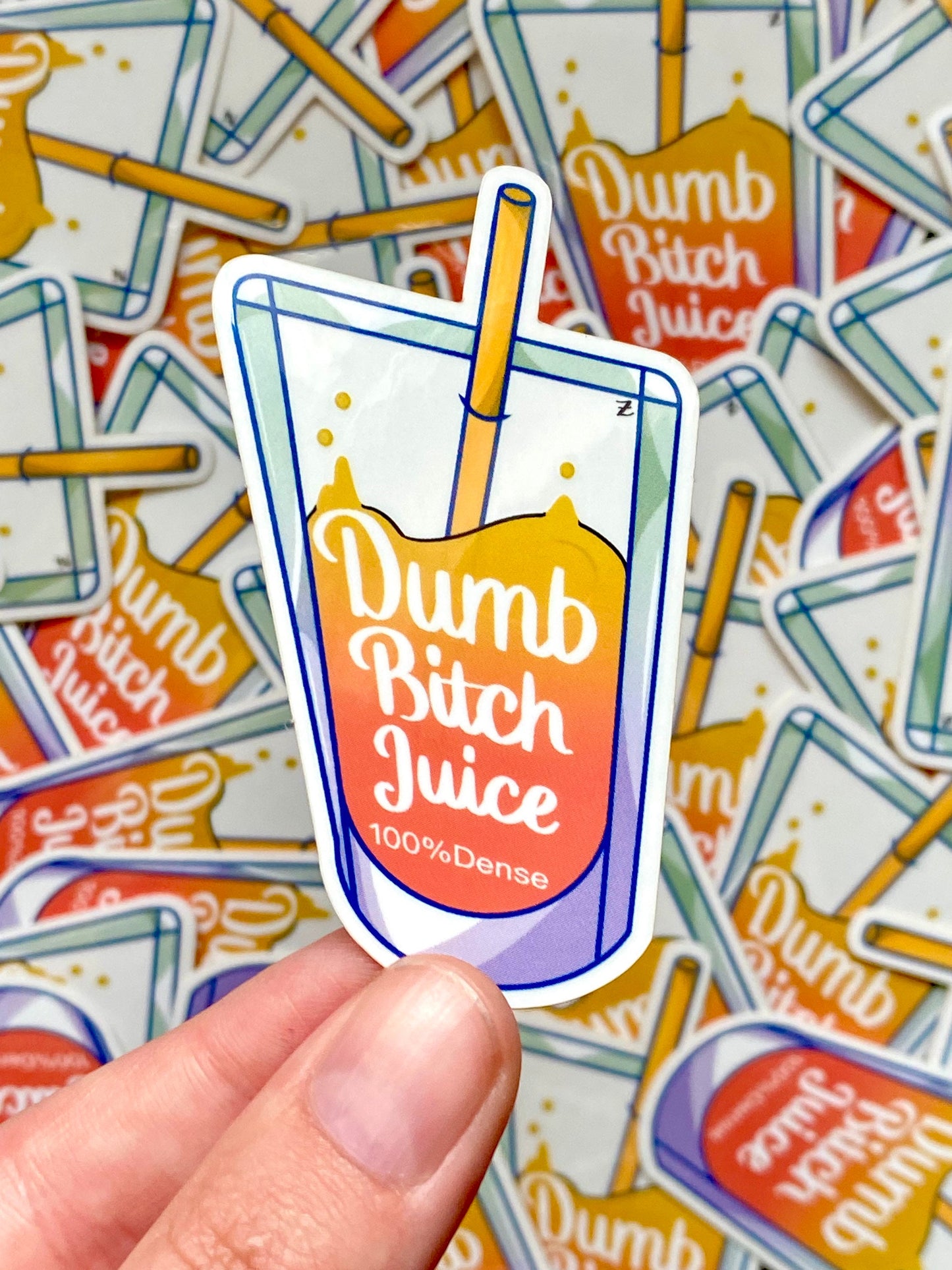 Dumb Bitch Juice Weatherproof Clear Vinyl Sticker